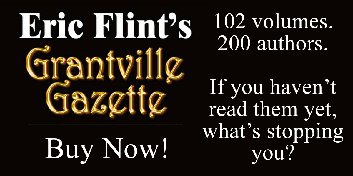 Buy the Grantville Gazette!